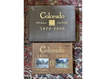 2 Colorado 1870-2000 Coffee Table Books By WH Jackson & John Fielder
