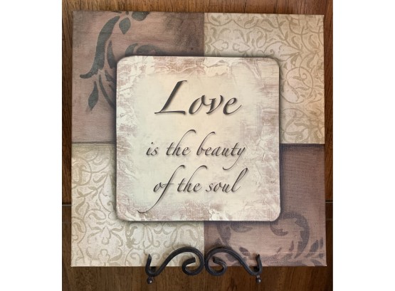 Love Is The Beauty Of The Soul On Canvas Comes With  Holder
