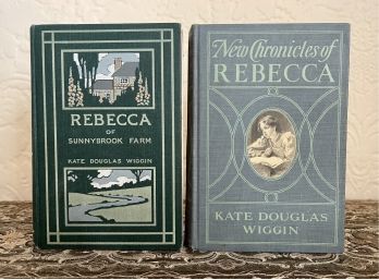 2 Antique Rebecca Of Sunny Brook Farm, Novels By Kate Douglas Wiggin 1903-1907