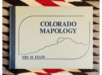 Vintage 'Colorado Mapology', By Earl H. Ellis