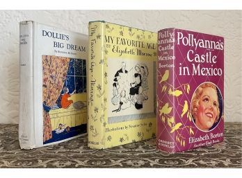 3 Antique Hardback Books With Dust Jackets Including Pollyanna's Castle In Mexico