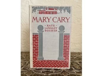 Antique 'Mary Cary',  By Kate Langley Bosher- 1910