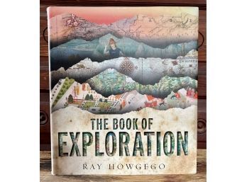 'The Book Of Exploration' By Ray Howgego, Hardcover Coffee Table Book