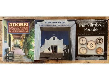 (3) Southwestern Themed Books Incl. 'The Mimbres People', 'Frontier Spirit' And 'Adobe!'