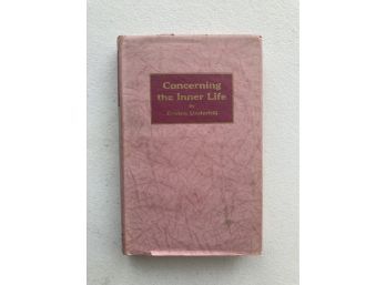 Vintage Concerning The Inner Life By Evelyn Underhill (1926)