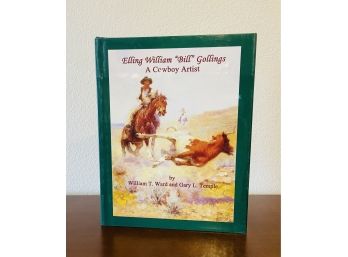 Elling Williams 'Bill' Gollings Cowboy Artist Book