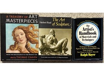 A Treasury Of Art Masterpieces, The Art Of Sculpture,& The Artist's Handbook Of Materials &techniques Book Lot