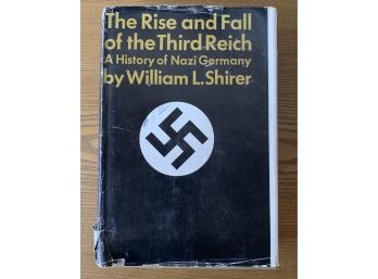 Early 'The Rise And Fall Of The Third Reich' By William L. Shirer