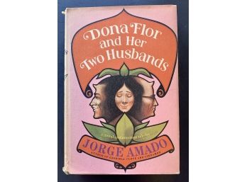First Edition Dona Flor And Her Two Husbands By Jorge Amado