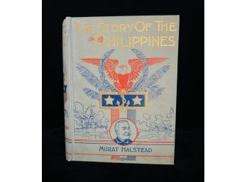 Antique 1898 'The Story Of The Philippines' By Murat Halstead