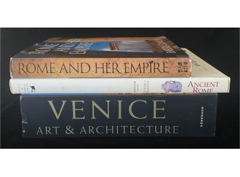 Assortment Of Books Incl. Rome And Her Empire, Ancient Rome, & Venice Art & Architecture
