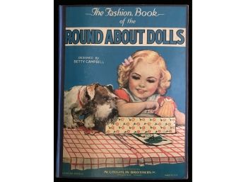 1936 Fashion Book Of The Round About Dolls Designed By Betsy Campbell