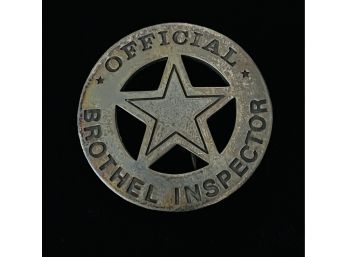 Official Brothel Inspector Badge