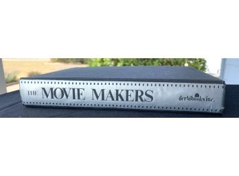 First Ed., 'The Movie Makers' By Sol Chaneles And Albert Wolsky 1974