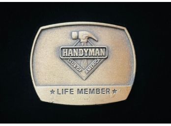 Handyman Club Of America Life Member Belt Buckle