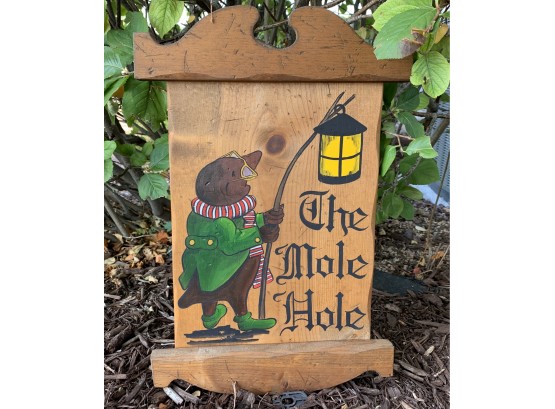 Hand Painted 'The Mole Hole' Wooden Sign