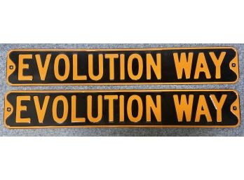Lot Of Two Evolution Way Metal Hanging Signs (2 Of 3)