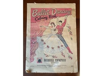 1947 Merrill Company1947 Merrill Company Coloring Book Ballet Dancing Coloring Book