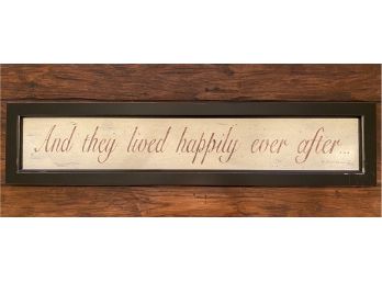 'And They Lived Happily Ever After' Wall Sign