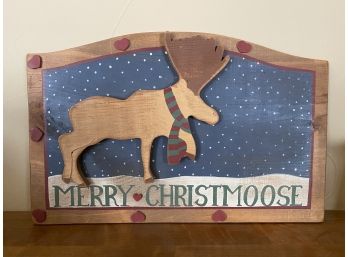 Merry Christmoose Wood Sign
