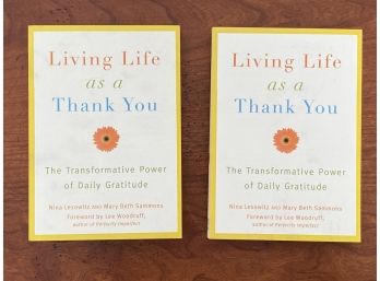 Two Like-new Paperback Copies Of Living Life As A Thank You