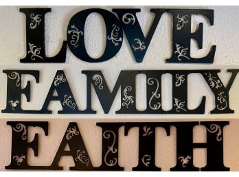 'Love' 'Faith' And 'Family' Signs