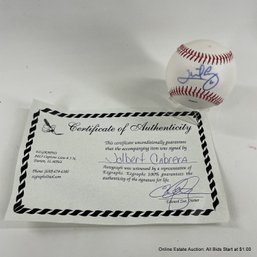 Jolbert Cabrera Autographed Baseball With C.O.A.