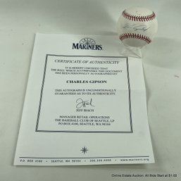 Charles Gipson Autographed Baseball With Hologram & Seattle Mariners C.O.A.