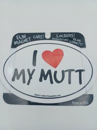 I Love My Mutt Magnet