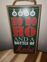 Ho Ho Ho Snd A Bottle Of Merlot Wooden Decor