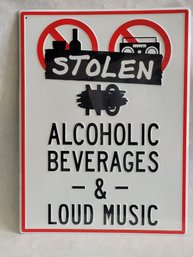 Metal Sign Stolen