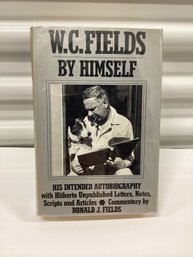 1973 First Edition? WC Fields By Himself Hardcover With Dust Jacket