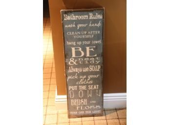 Tall Decorative Bathroom Rules Sign