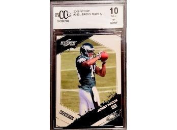 Jeremy Maclin RC ~ 2009 Score ~ BCCG Mint 10