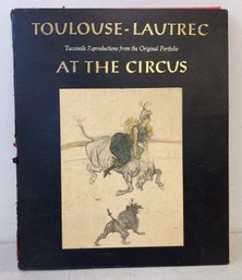 Toulouse - Lautrec AT THE CIRCUS -19 Lithographs In Folio