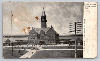 C. 1905 Terre Haute IN Union Train Station Postcard