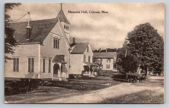 1911 Colerain MA Memorial Hall Postcard