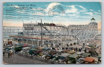 1918 Old Orchard Beach ME Roller Coster And Whip Postcard