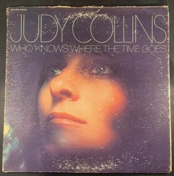 Judy Collins Who Knows Where The Time Goes  LP Record