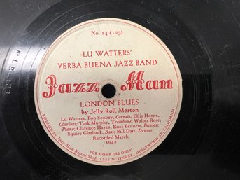 Jelly Roll Morton Lu Watters' Yerba Buena Jazz Band*  London Blues / Sunset Cafe Stomp