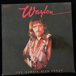 Waylon Jennings I've Always Been Crazy LP