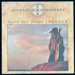 Michael Murphy Blue Sky Night Thunder LP