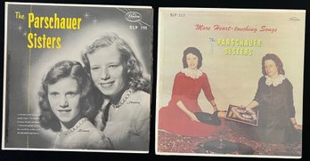 (2) The Parschauer Sisters LP Records (1 Sealed)