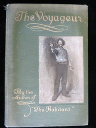 1909 The Voyageur And Other Poems Dr. William Henry Drummond