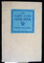 1936 The Cape Cod Cook Book Suzanne Cary Gruver