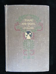 1900 James M. Barrie Tommy And Grizel First American Edition
