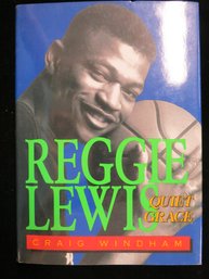 1995 Reggie Lewis Quiet Grace Celtics Basketball First Edition