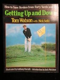 Pro Golfer Tom Watson Signed Golf Book