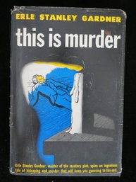 1945 This Is Murder Mystery Book With Dust Jacket