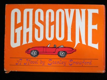 1966 Gascoyne By Stanley Crawford First Edition Hardcover